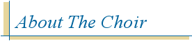About the Choir